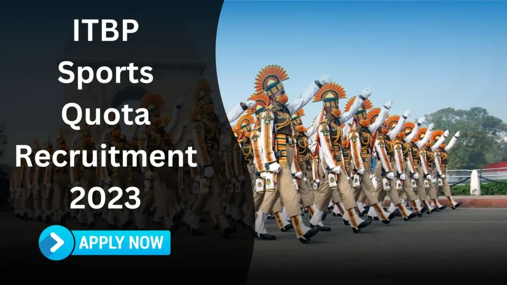 ITBP Sports Quota Recruitment 2023