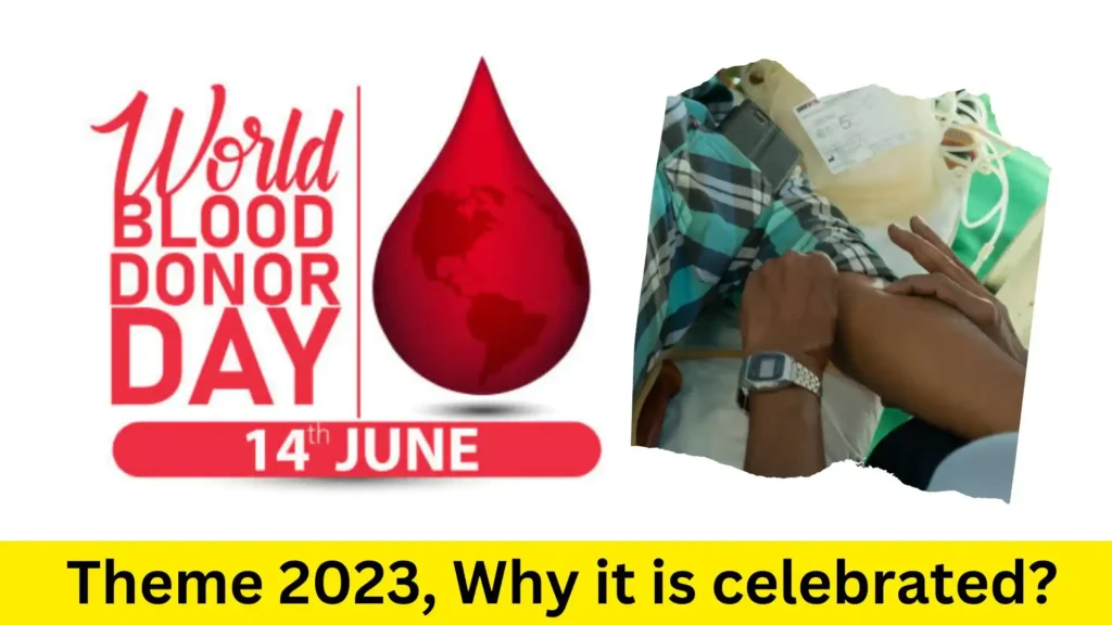 World Blood Donor Day 2023, Theme for World Blood Donor Day 2023, Blood Donor Day 2023, Blood Donor Day 2023 Wishes, World Blood Donor Day 2023 Images