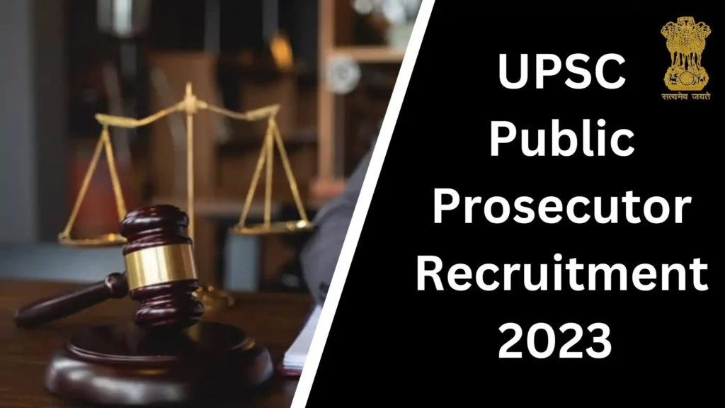 UPSC Public Prosecutor Recruitment 2023