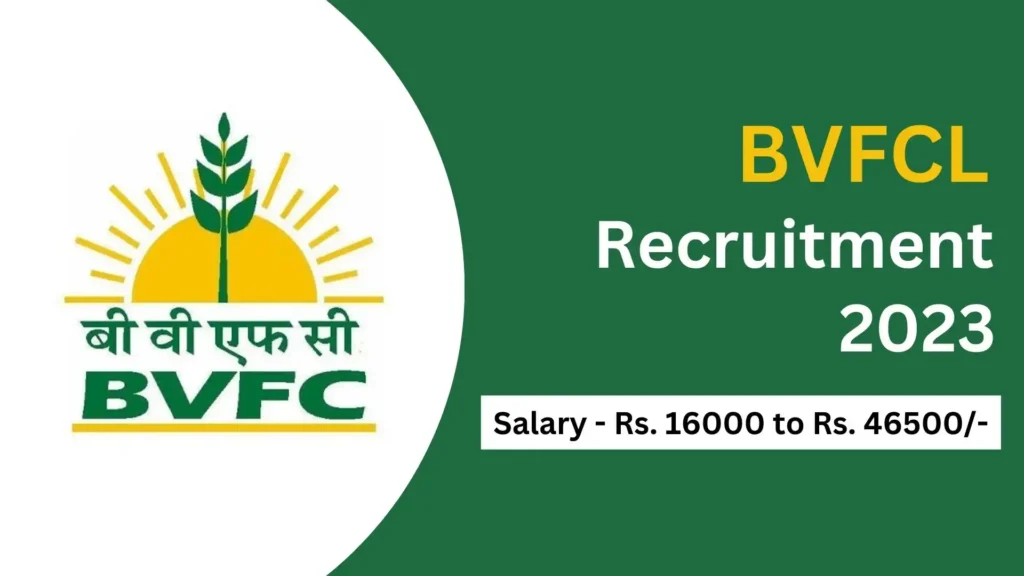 BVFCL Recruitment 2023